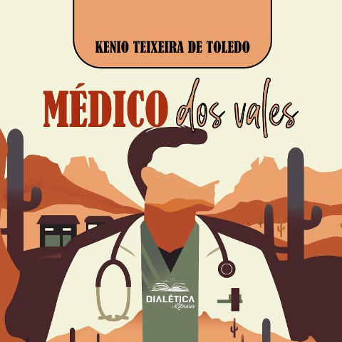 Médico dos vales - Kenio Teixeira Toledo