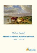 Cover-Bild zum Titel 'Niederländisches Künstler-Lexikon' von 'Alfred Von Wurzbach'