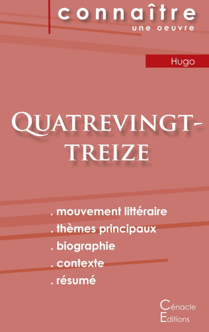 Fiche de lecture Quatrevingt-treize de Victor Hugo (Analyse littéraire de référence et résumé complet) - Victor Hugo