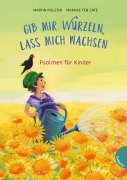 Cover-Bild zum Titel 'Gib mir Wurzeln, lass mich wachsen' von 'Martin Polster'