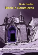 Cover-Bild zum Titel 'Mord in Sommières - Südfrankreichkrimi' von 'Doris Kneller'