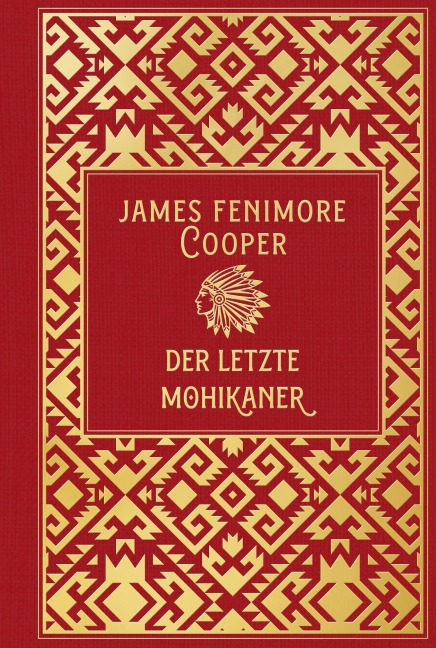 Der letzte Mohikaner - James Fenimore Cooper