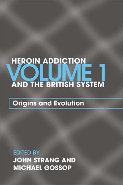 Heroin Addiction and The British System - 