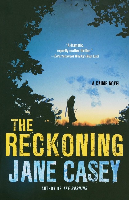 RECKONING - Jane Casey