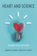 Cover-Bild zum Titel 'Heart and Science: Teaching Special Education' von 'Andrew M Markelz, Kate H Elliott'
