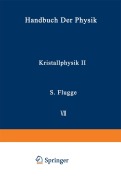 Cover-Bild zum Titel 'Kristallphysik II / Crystal Physics II' von 'A. Seeger, U. Dehlinger'
