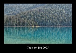 Cover-Bild zum Titel 'Tage am See 2027 Fotokalender DIN A3' von 'Tobias Becker'