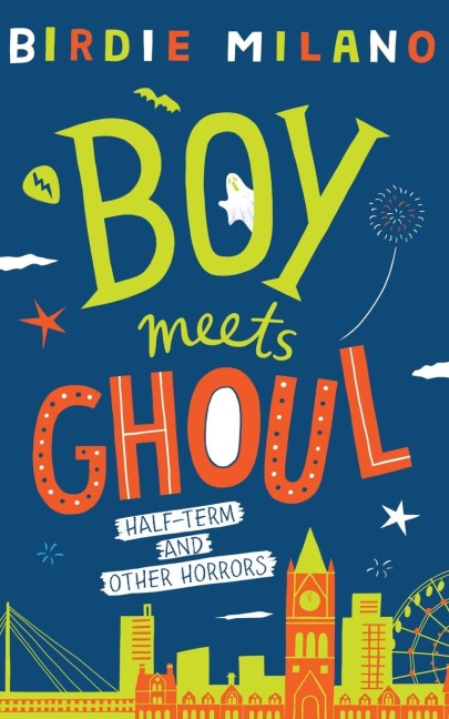 Boy Meets Ghoul - Birdie Milano