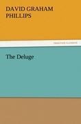 The Deluge - David Graham Phillips
