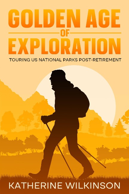 Golden Age of Exploration - Katherine Wilkinson