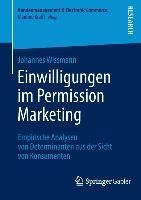 Einwilligungen im Permission Marketing - Johannes Wissmann