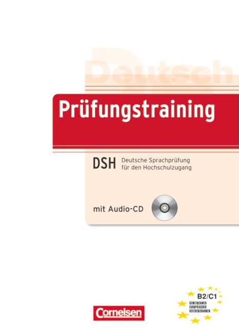 Deutsch als Fremdsprache. Prüfungstraining. Deutsche Sprachprüfung für den Hochschulzugang - Isolde Mozer