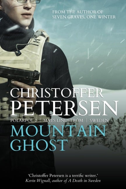 Mountain Ghost (Polarpol, #2) - Christoffer Petersen
