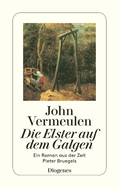 Die Elster auf dem Galgen - John Vermeulen