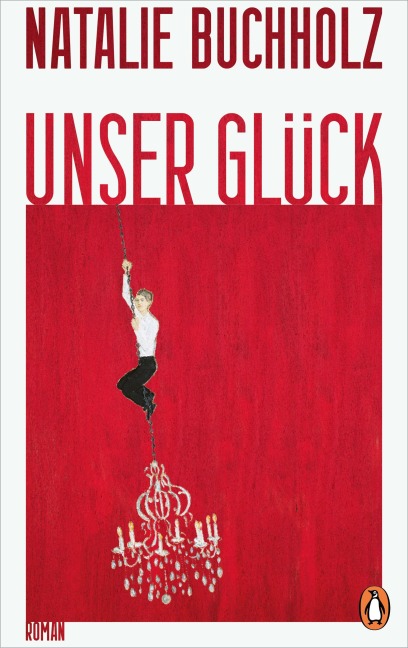 Unser Glück - Natalie Buchholz
