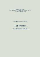 Der Hymnus ¿Ave maris stella¿ - Heinrich Lausberg