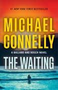 Cover-Bild zum Titel 'The Waiting' von 'Michael Connelly'