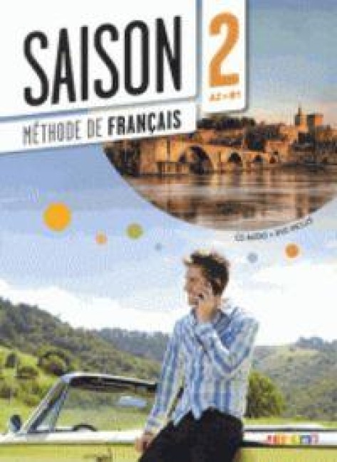 Saison A2. - B1 Livre élève mit DVD-ROM - 