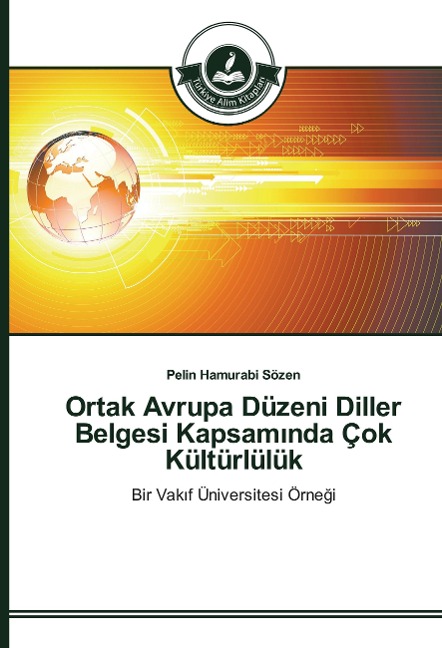 Ortak Avrupa Düzeni Diller Belgesi Kapsam¿nda Çok Kültürlülük - Pelin Hamurabi Sözen