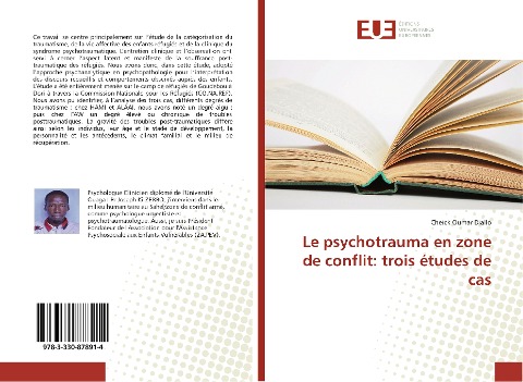 Le psychotrauma en zone de conflit: trois études de cas - Cheick Oumar Diallo