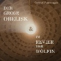 Cover-Bild zum Titel 'Der große Obelisk & Im Revier der Wölfin (Ungekürzt)' von 'Gertrud Fussenegger'