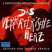 Cover-Bild zum Titel 'Das verräterische Herz' von 'Edgar Allan Poe'