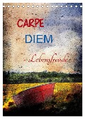 Carpe diem- Lebensfreude (Tischkalender 2025 DIN A5 hoch), CALVENDO Monatskalender - Anette/Thomas Jäger