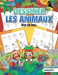 Cover-Bild zum Titel 'Dessiner les Animaux, Etape par Etape' von 'Woo! Jr. Kids Activities'