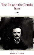 Cover-Bild zum Titel 'The Pit and the Pendulum' von 'Edgar Allan Poe'