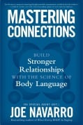 Cover-Bild zum Titel 'Mastering Connections' von 'Joe Navarro'