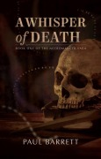 Cover-Bild zum Titel 'A Whisper of Death' von 'Paul Barrett'