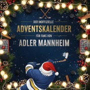 Cover-Bild zum Titel 'Der inoffizielle Adventskalender für Fans von Adler Mannheim' von 'Anton Koch'