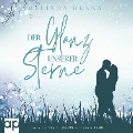 Cover-Bild zum Titel 'Der Glanz unserer Sterne' von 'Belinda Benna'
