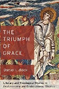 The Triumph of Grace - Daniel I. Block