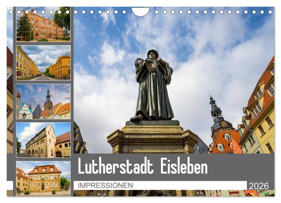 Lutherstadt Eisleben Impressionen (Wandkalender 2026 DIN A4 quer), CALVENDO Monatskalender - Dirk Meutzner