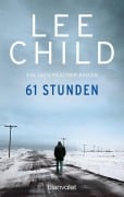 Cover-Bild zum Titel '61 Stunden' von 'Lee Child'