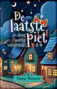 Cover-Bild zum Titel 'De laatste piet en diens veertig versintsels' von 'Tiamo Pastoor'