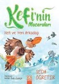 Cover-Bild zum Titel 'Kefinin Maceralari - Kefi ve Yeni Arkadasi' von 'Seda Ögretir'