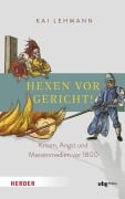 Cover-Bild zum Titel 'Hexen vor Gericht!' von 'Kai Lehmann'