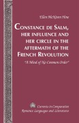 Cover-Bild zum Titel 'Constance de Salm, Her Influence and Her Circle in the Aftermath of the French Revolution' von 'Ellen McNiven Hine'