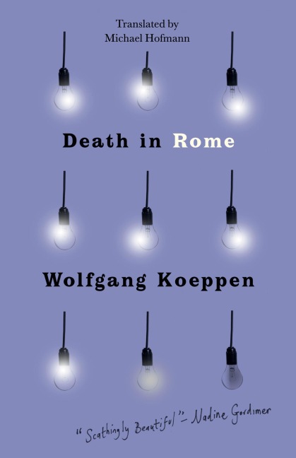 Death in Rome - Wolfgang Koeppen