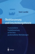 Cover-Bild zum Titel 'Ökobilanzierung und Entscheidungstheorie' von 'Sven Lundie'