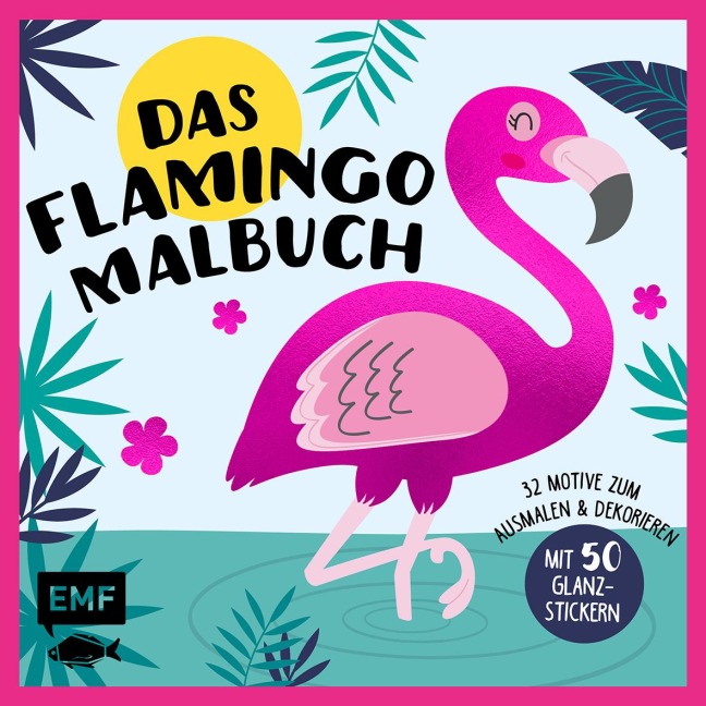 Das Flamingo-Malbuch - 