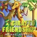 Cover-Bild zum Titel 'Giraffe Friendship' von 'Michael Gordon'