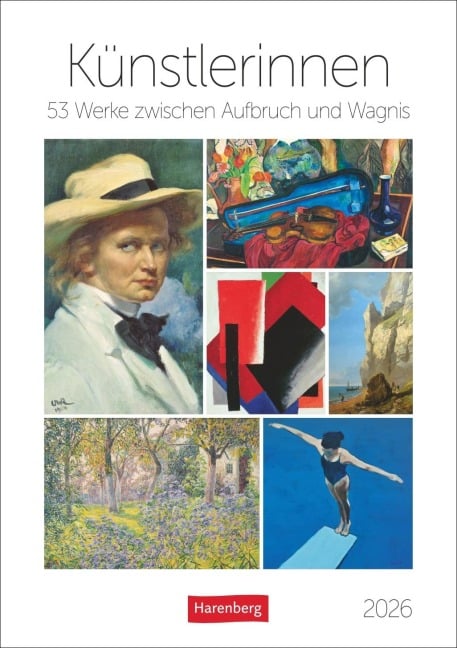 Künstlerinnen Wochen-Kulturkalender 2026 - 53 Werke zwischen Aufbruch und Wagnis - Maria Christina Zopff