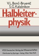 Cover-Bild zum Titel 'Halbleiterphysik' von 'V. L. Bonc-Bruevic, S. G. Kalasnikov'