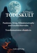 Cover-Bild zum Titel 'Todeskult' von 'Karl Pongracz'