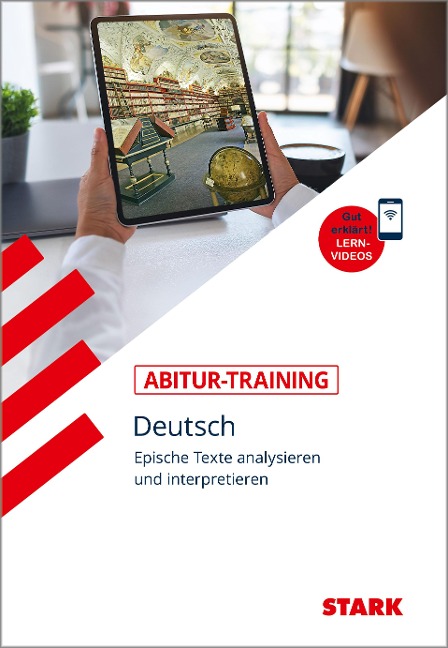 STARK Abitur-Training - Deutsch Epische Texte analysieren und interpretieren - 