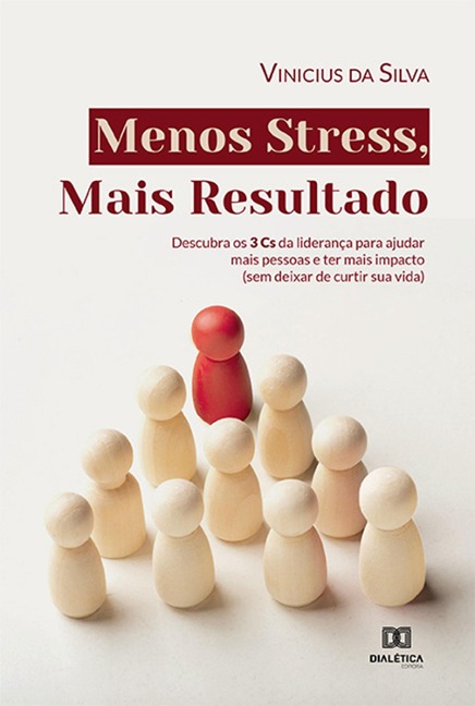 Menos Stress, Mais Resultado - Vinicius da Silva