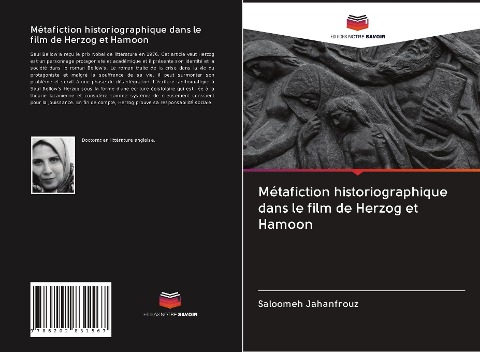 Métafiction historiographique dans le film de Herzog et Hamoon - Saloomeh Jahanfrouz